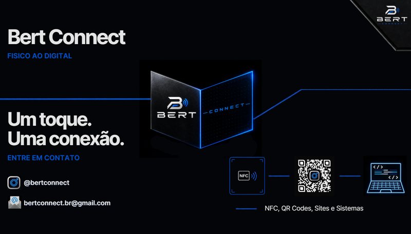 Cartão de visita digital da Bert Connect com a frase Um toque. Uma conexão., Instagram @bertconnect e e-mail bertconnect.br@gmail.com